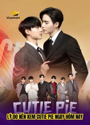 Lý do nên xem Cutie Pie ngay hôm nay