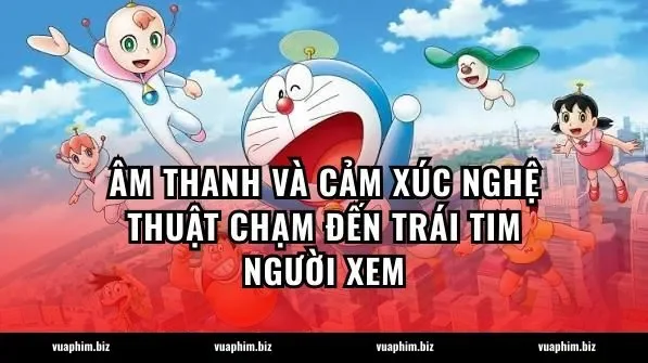 Âm thanh và cảm xúc nghệ thuật chạm đến trái tim người xem