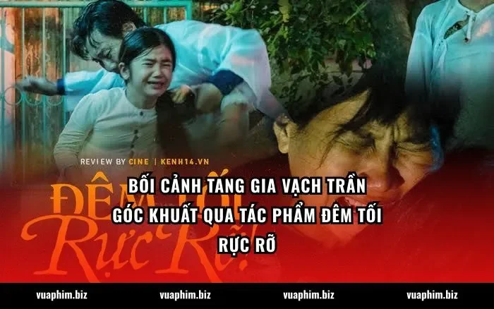 Bối cảnh tang gia vạch trần góc khuất qua tác phẩm Đêm tối rực rỡ