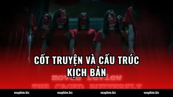 Cốt truyện và cấu trúc kịch bản