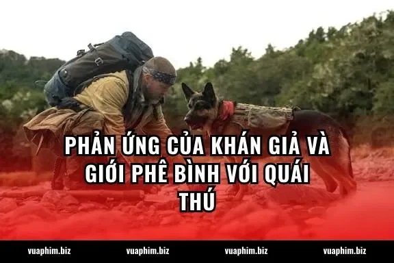 Phản ứng của khán giả và giới phê bình với Quái thú